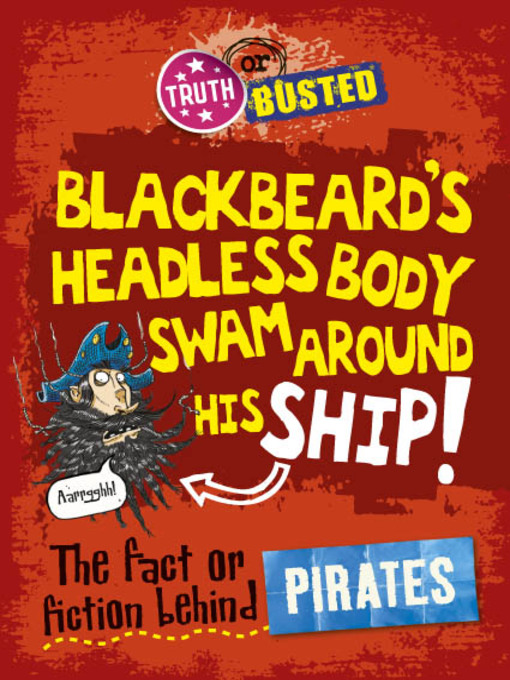 Title details for The Fact or Fiction Behind Pirates by Adam Sutherland - Available